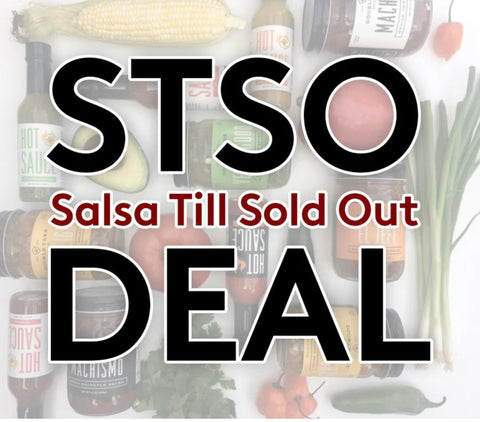 STSO: Salsa 'Til Sold Out — Limited Batch